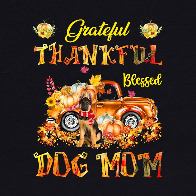 German Shepherd Pumpkin Thankful Grateful Blessed Dog Mom by Benko Clarence